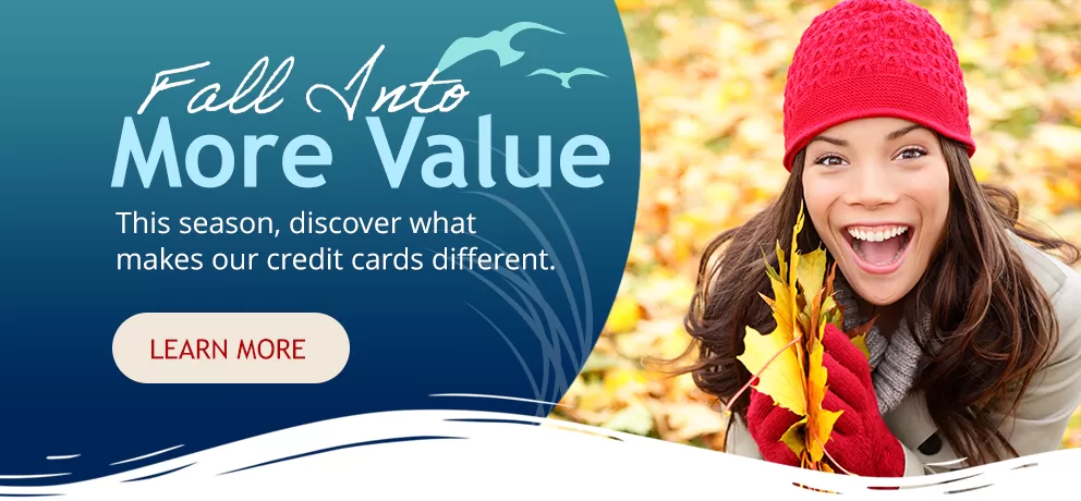 Fall into something better with a beach municipal fcu credit card